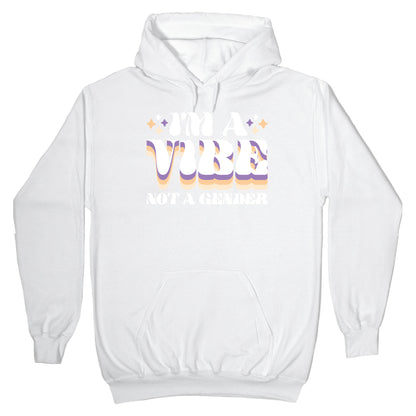 I'm A Vibe Not A Gender Non-Binary Hoodie