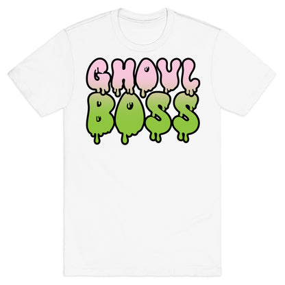 Ghoul Boss Girl Boss Parody T-Shirt