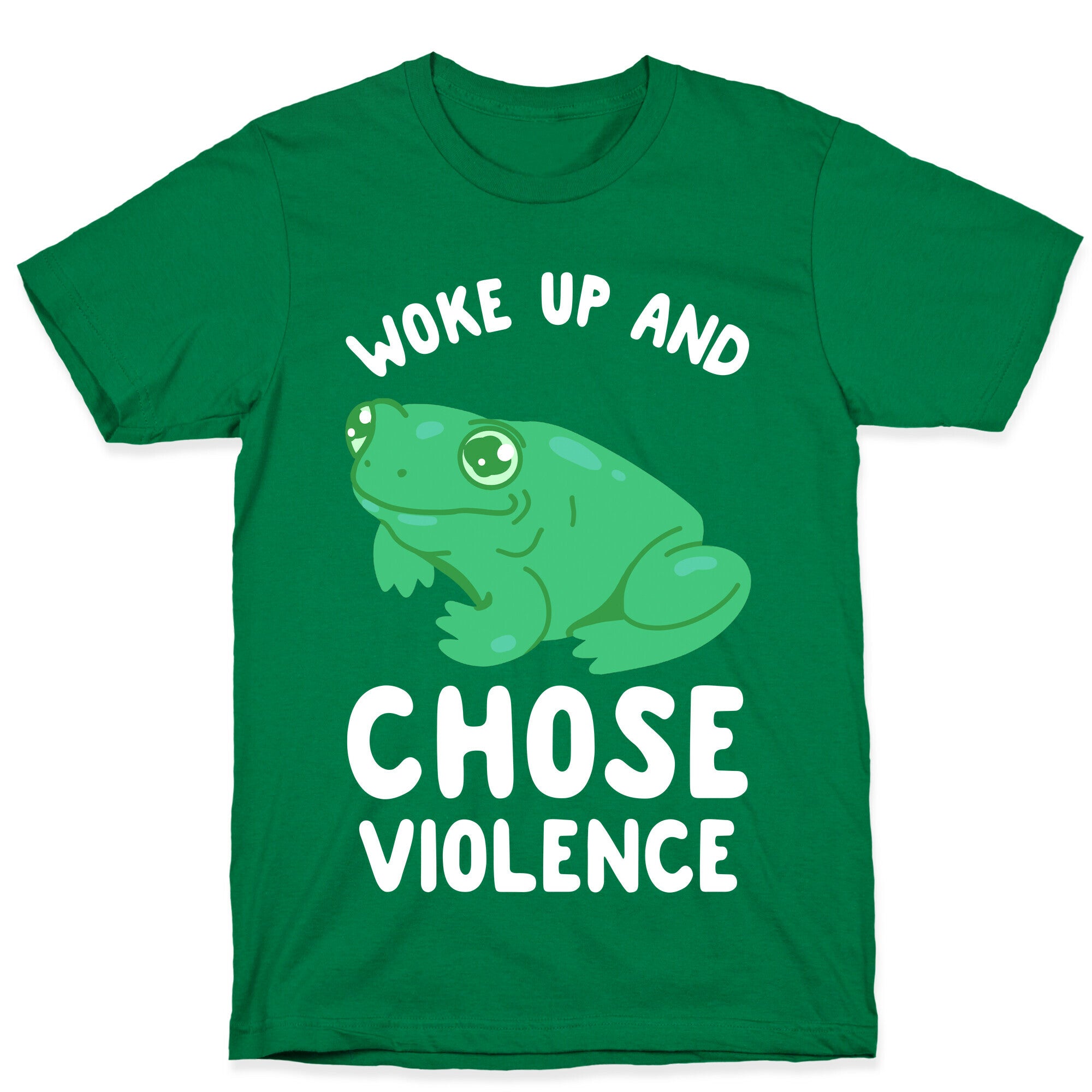 Woke Up And Chose Violence Frog T-Shirt