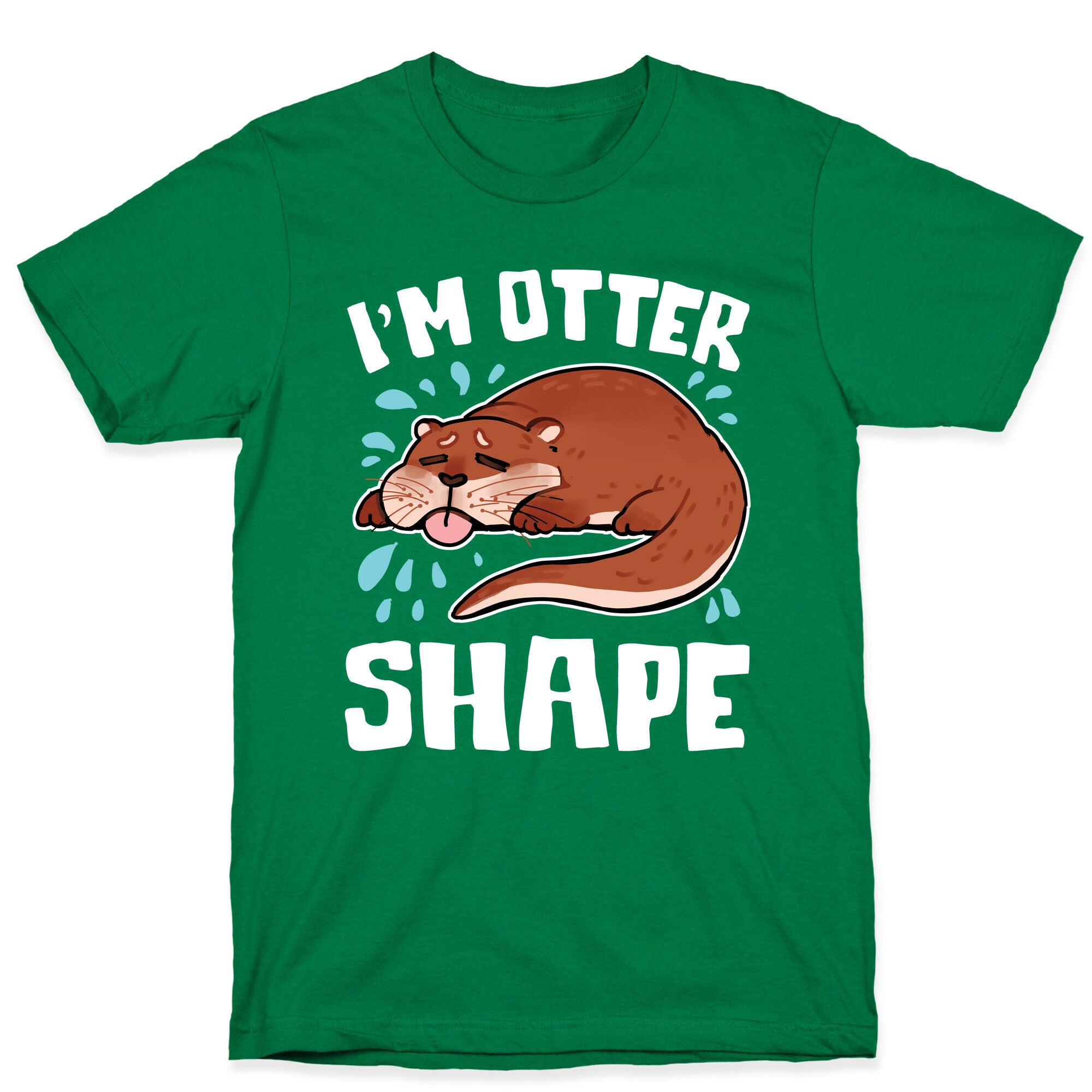 I'm Otter Shape T-Shirt