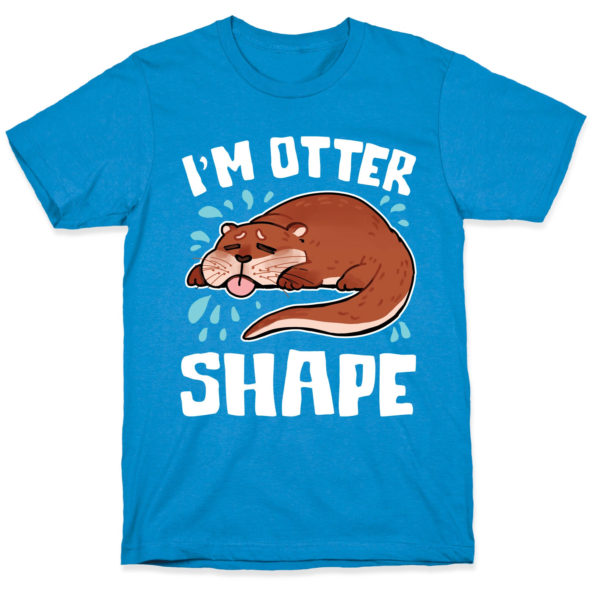 I'm Otter Shape T-Shirt