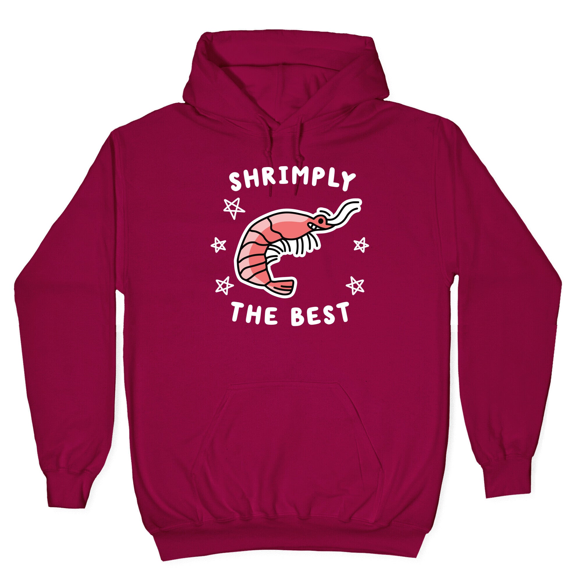 Shrimply The Best Hoodie