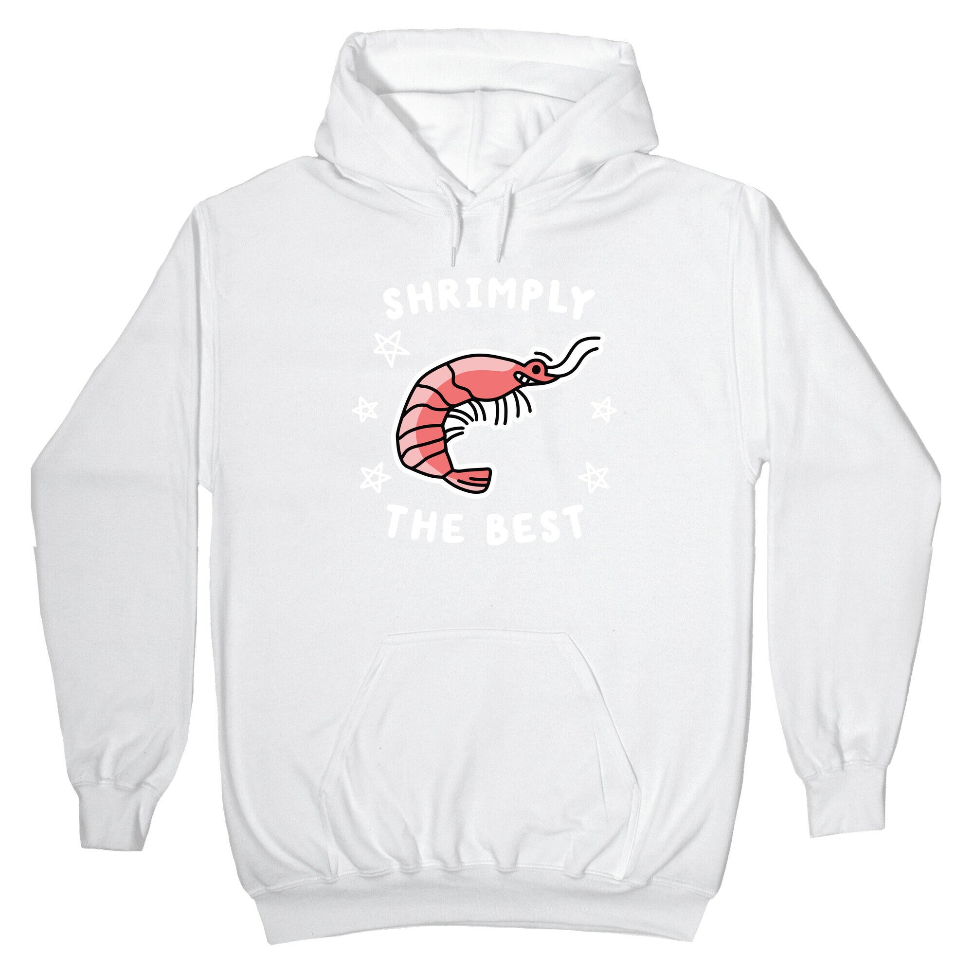 Shrimply The Best Hoodie