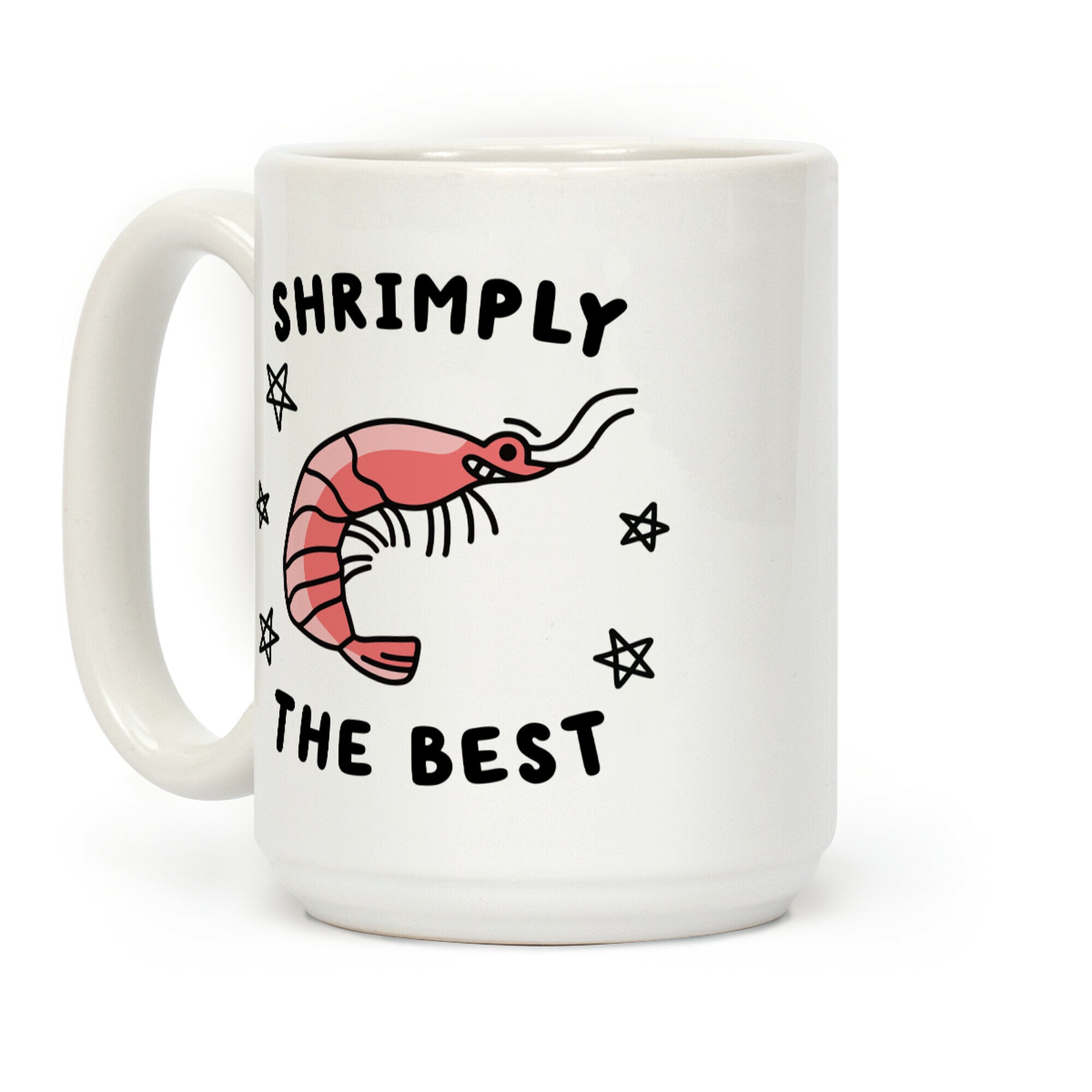 Shrimply The Best Coffee Mug