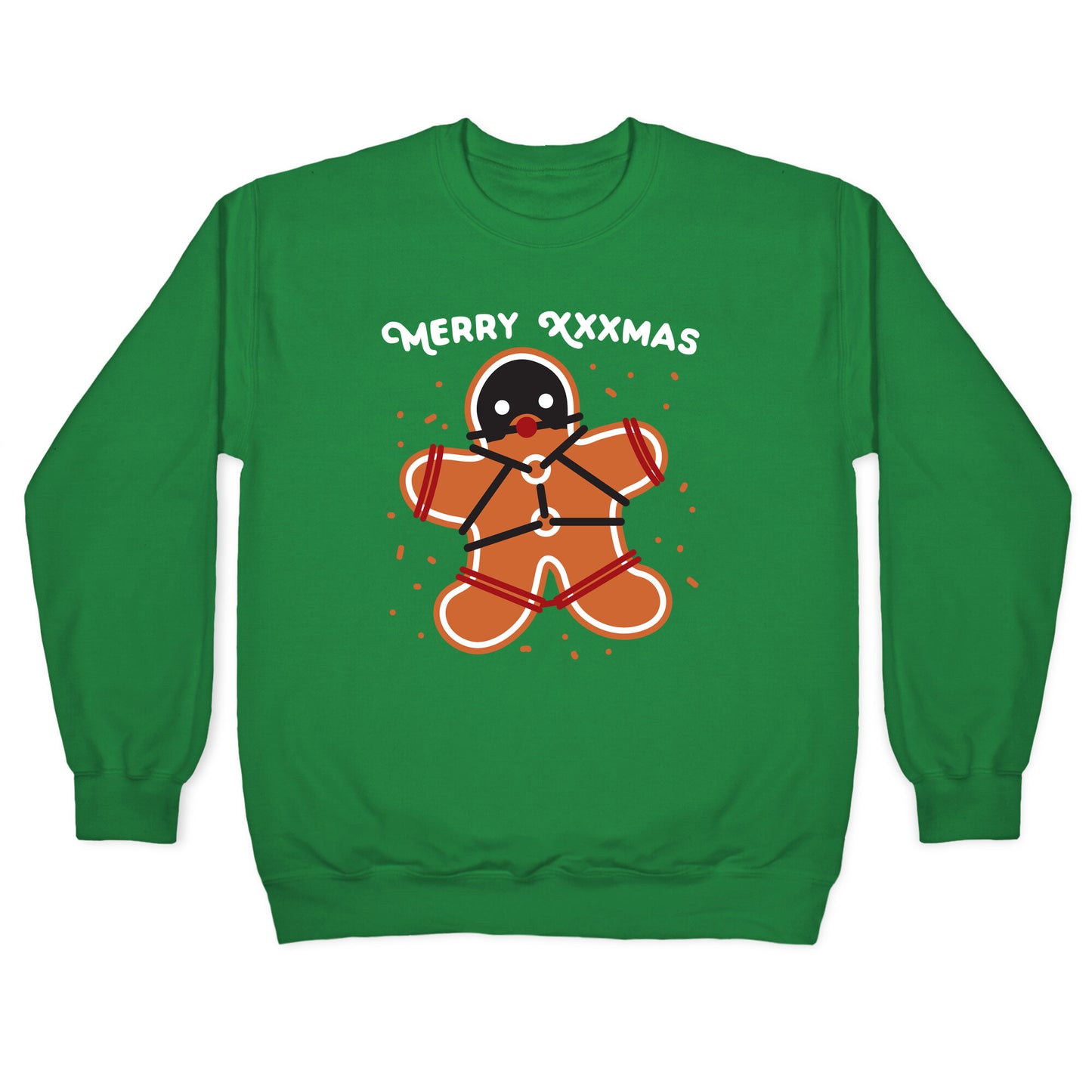 Merry XXXmas Gingerbread Crewneck Sweatshirt