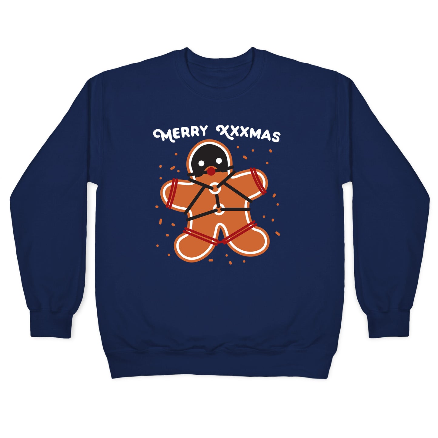 Merry XXXmas Gingerbread Crewneck Sweatshirt