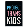 Protect Trans Kids White Print Garden Flag