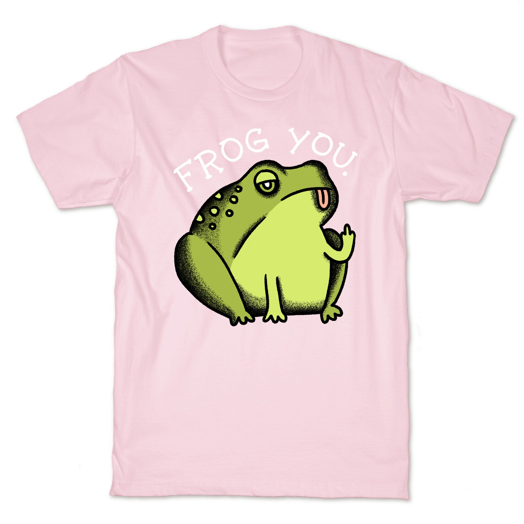 Frog You T-Shirt