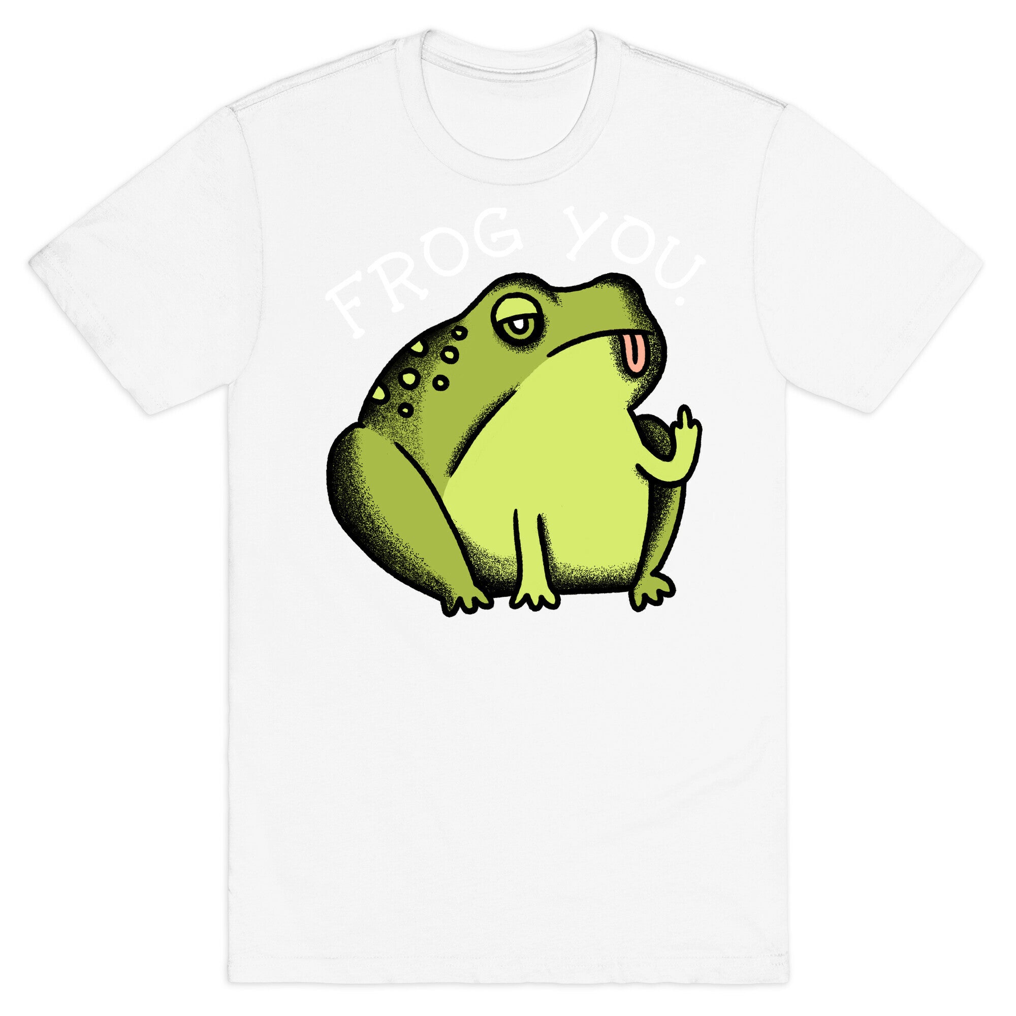 Frog You T-Shirt