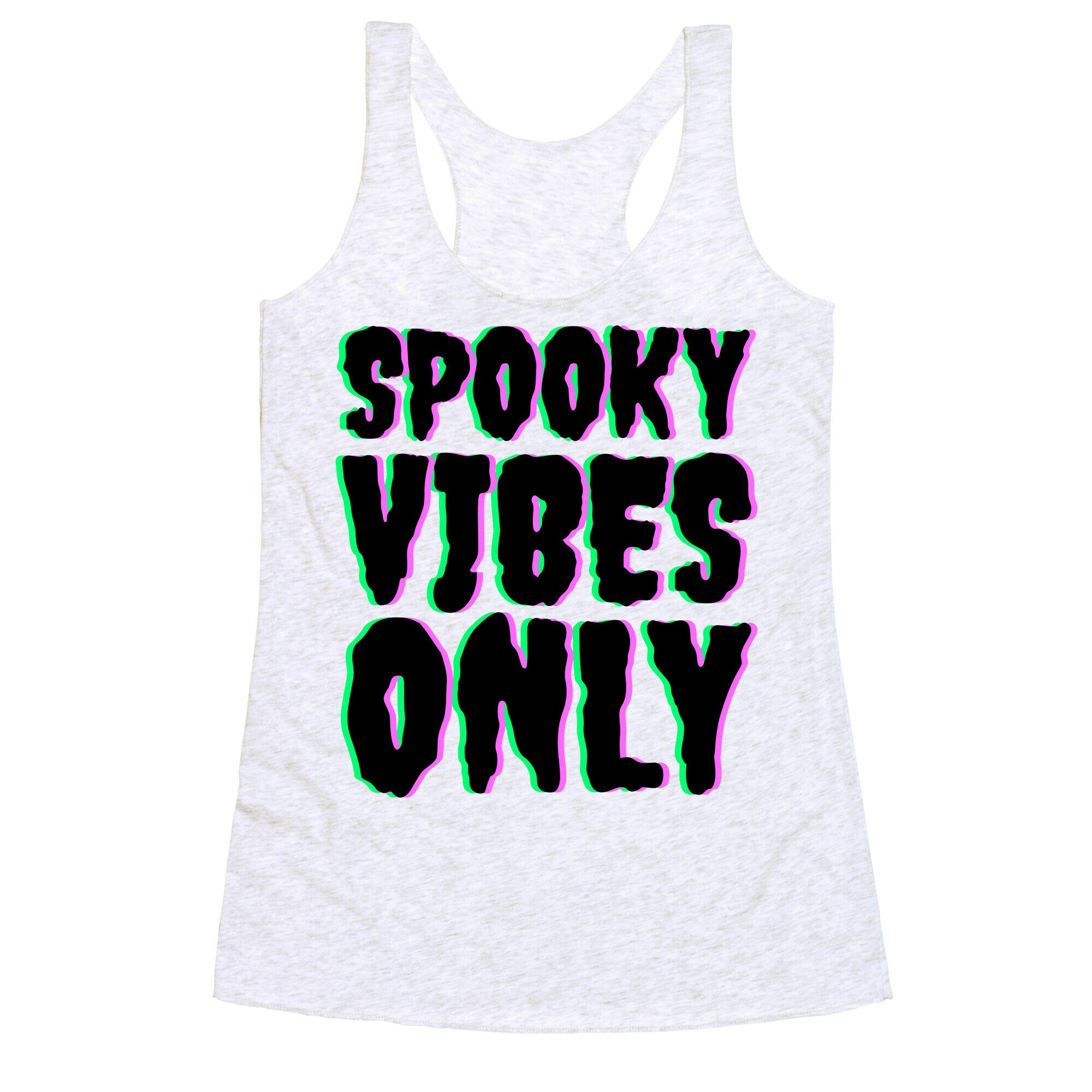 Spooky Vibes Only Racerback Tank