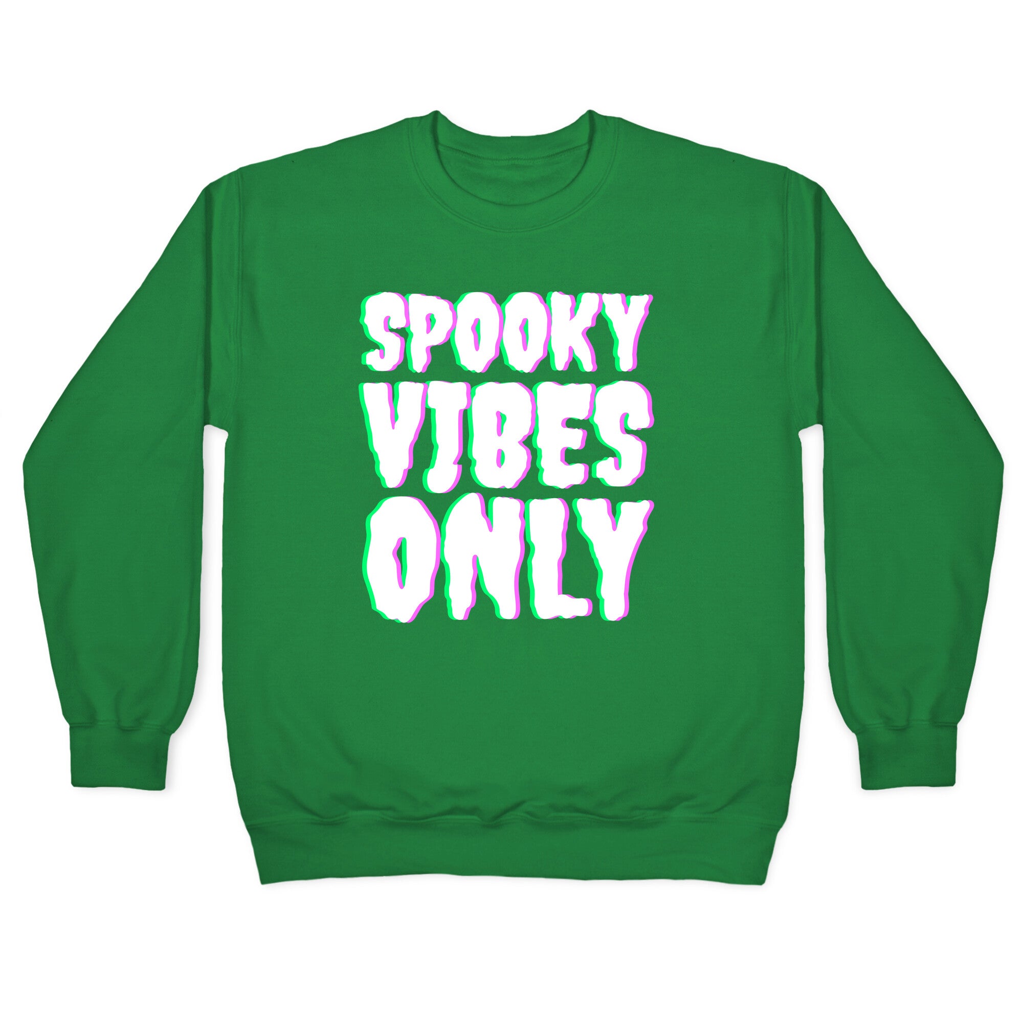 Spooky Vibes Only Crewneck Sweatshirt