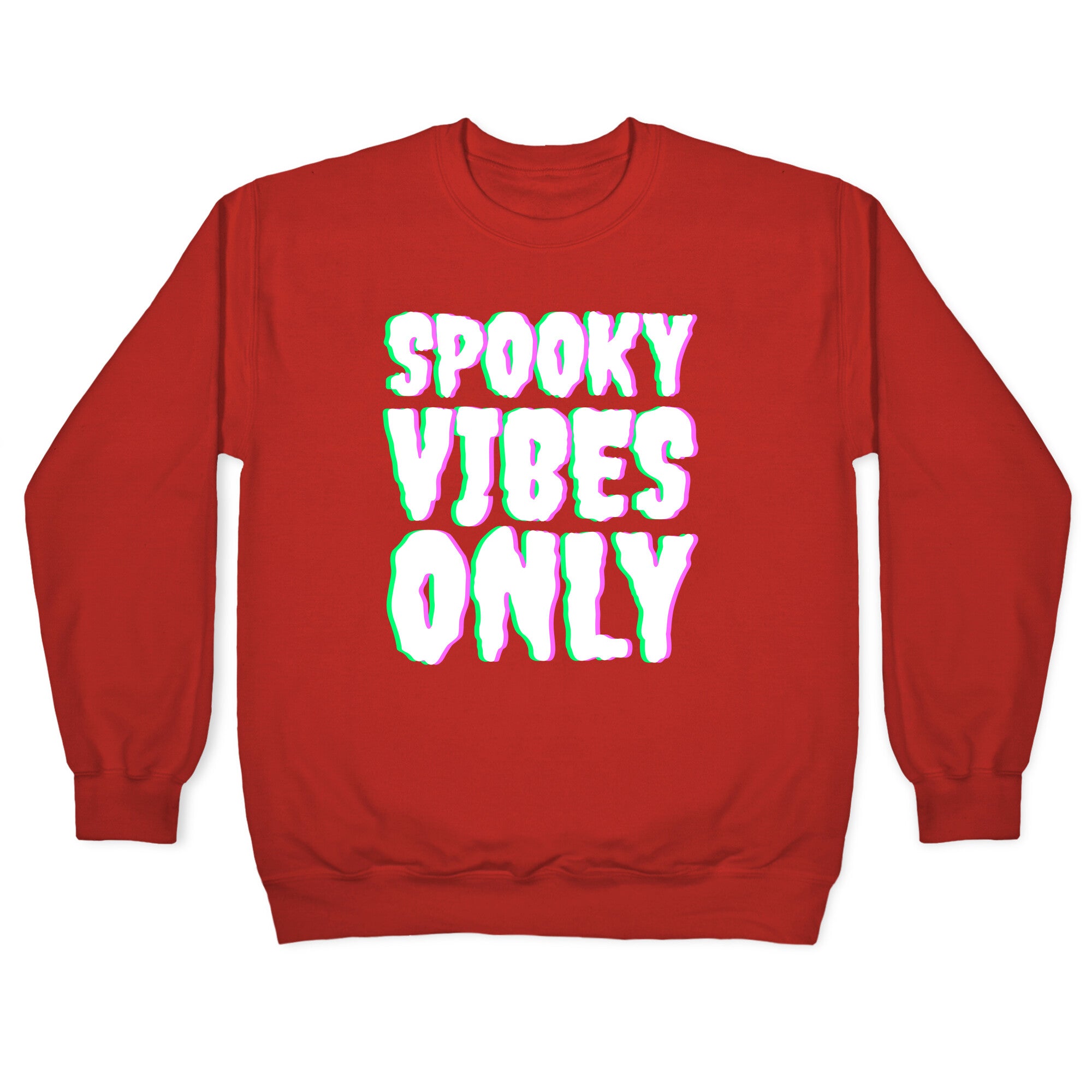 Spooky Vibes Only Crewneck Sweatshirt