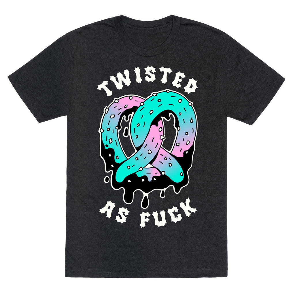 Twisted as Fuck Pretzel Unisex Triblend Tee