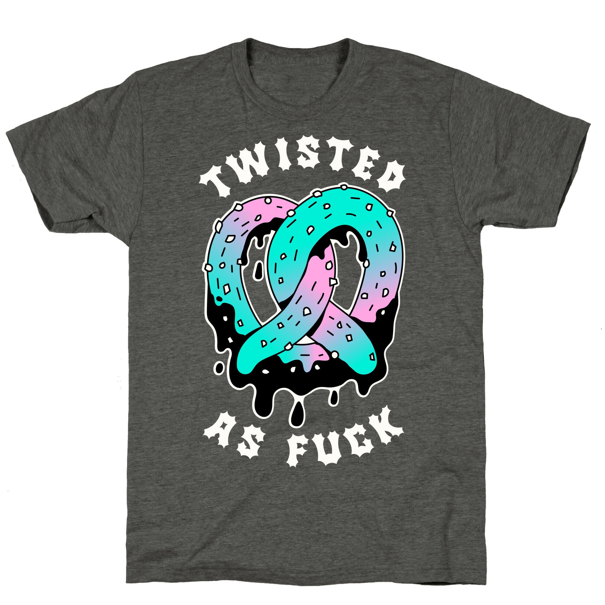 Twisted as Fuck Pretzel Unisex Triblend Tee