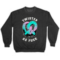 Twisted as Fuck Pretzel Crewneck Sweatshirt