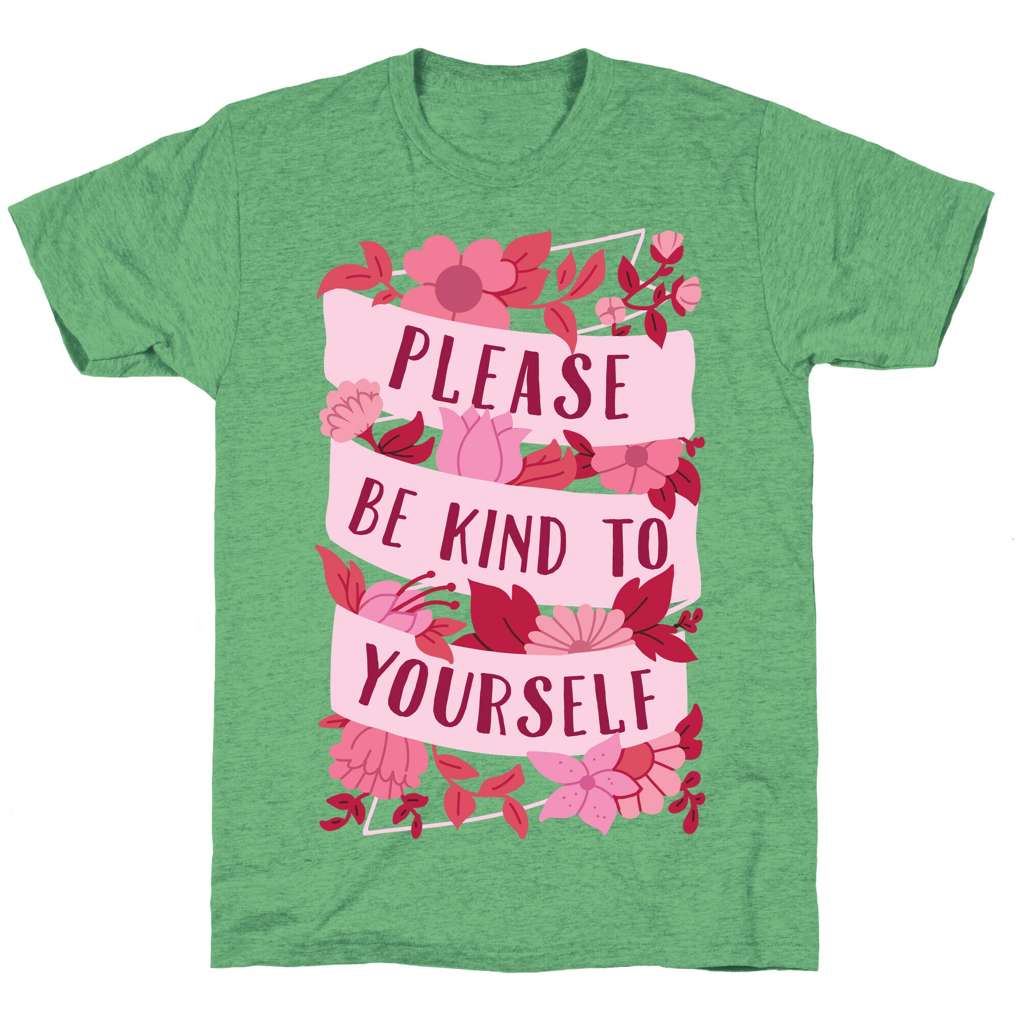 Please Be Kind To Yourself Unisex Triblend Tee