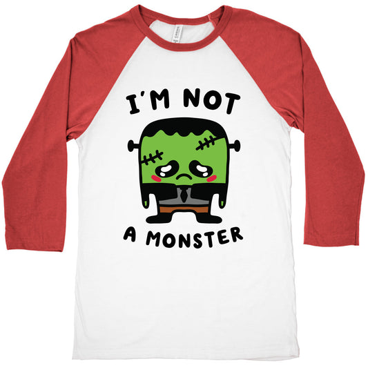 I'm Not a Monster Baseball Tee