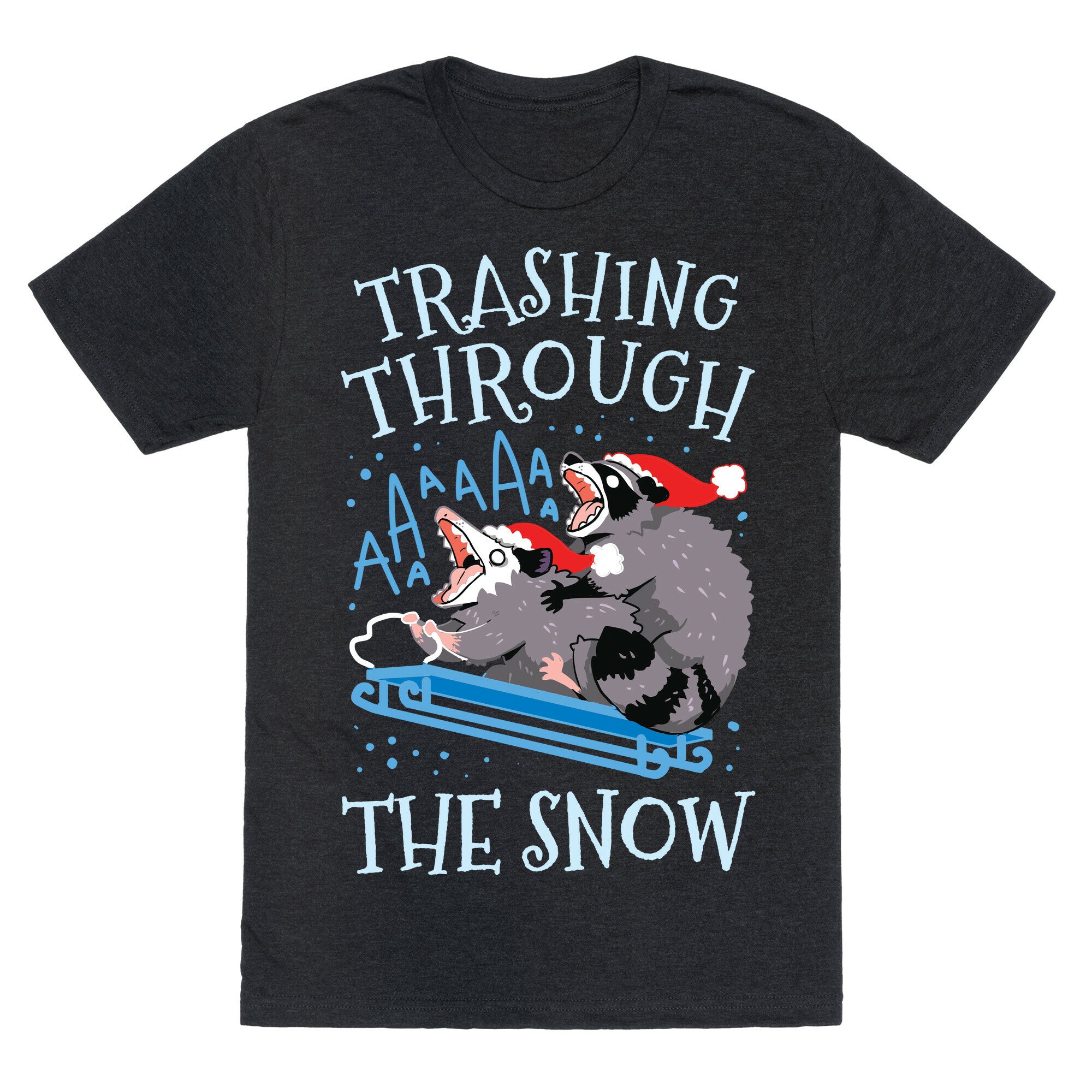 Trashing Through The Snow Unisex Triblend Tee