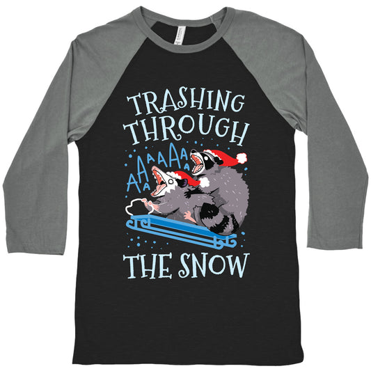 Trashing Through The Snow Baseball Tee