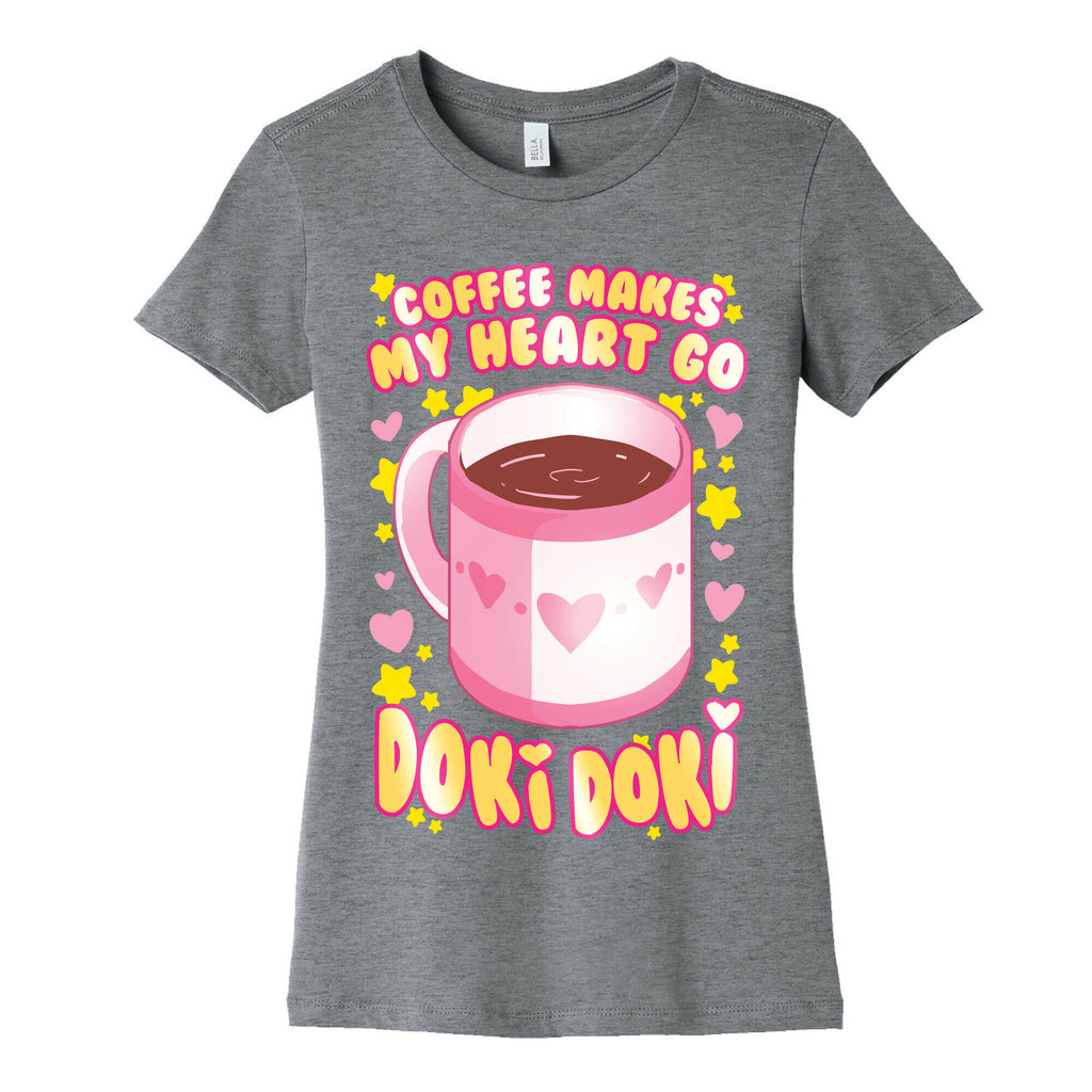 Coffee Makes My Heart Go Doki Doki Women's Cotton Tee