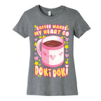 Coffee Makes My Heart Go Doki Doki Women's Cotton Tee