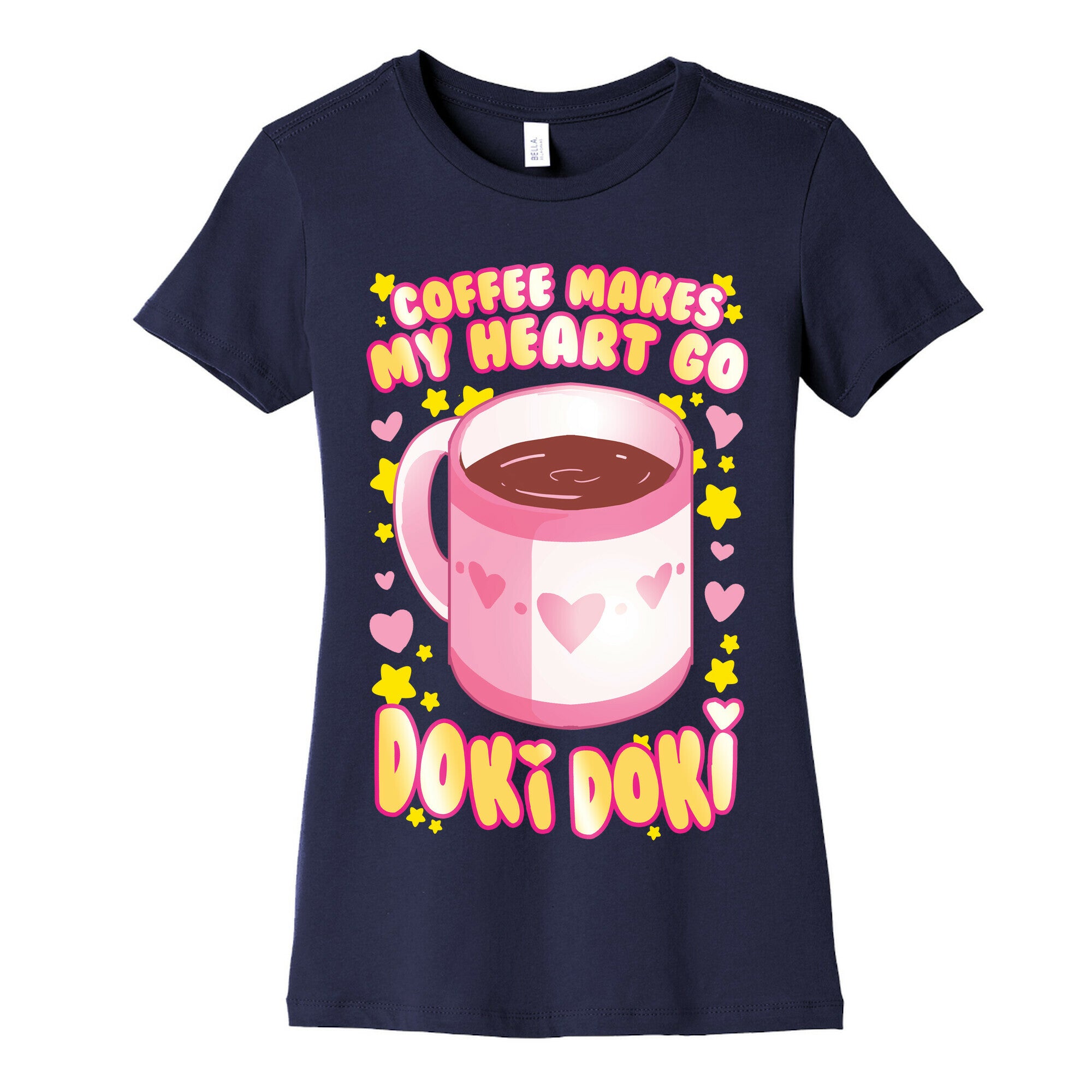Coffee Makes My Heart Go Doki Doki Women's Cotton Tee