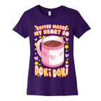 Coffee Makes My Heart Go Doki Doki Women's Cotton Tee