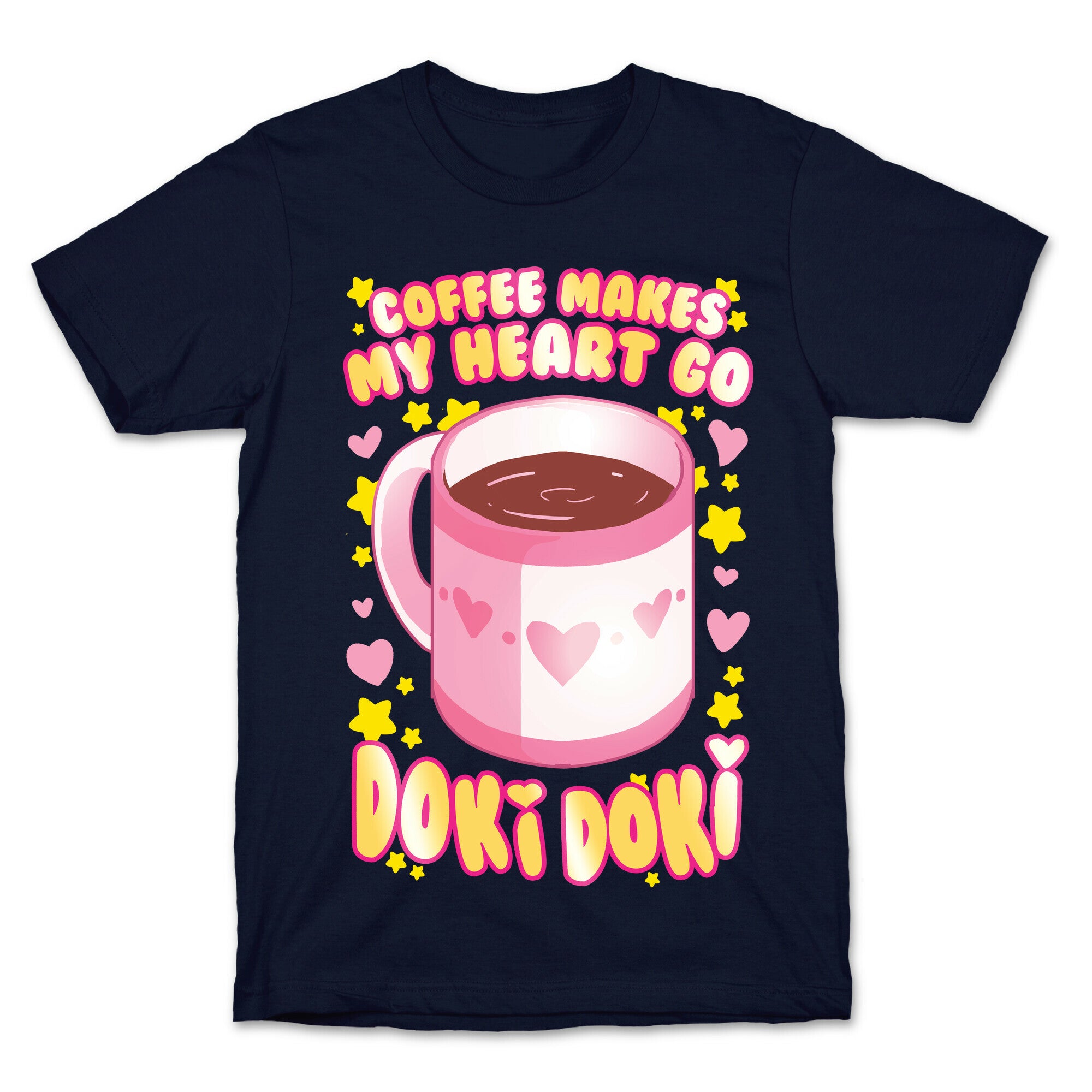 Coffee Makes My Heart Go Doki Doki T-Shirt