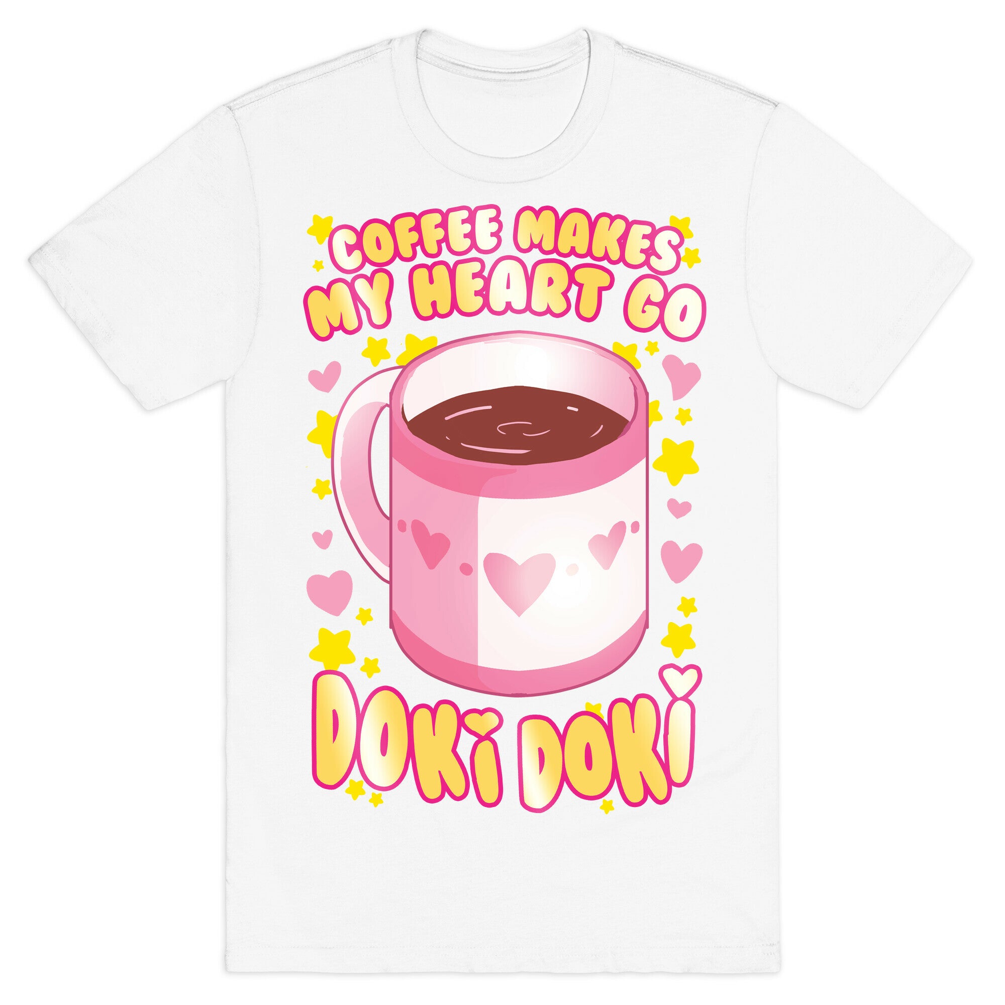 Coffee Makes My Heart Go Doki Doki T-Shirt