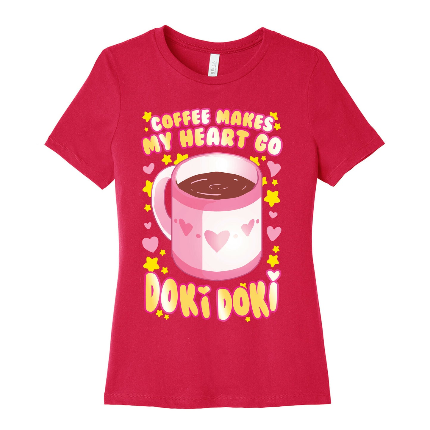 Coffee Makes My Heart Go Doki Doki Women's Cotton Tee