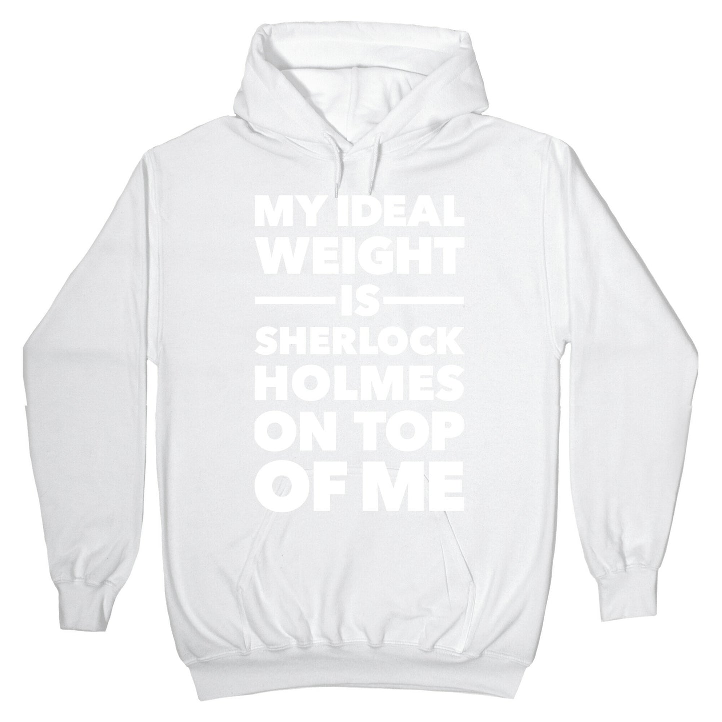 Ideal Weight (Sherlock Holmes) Hoodie