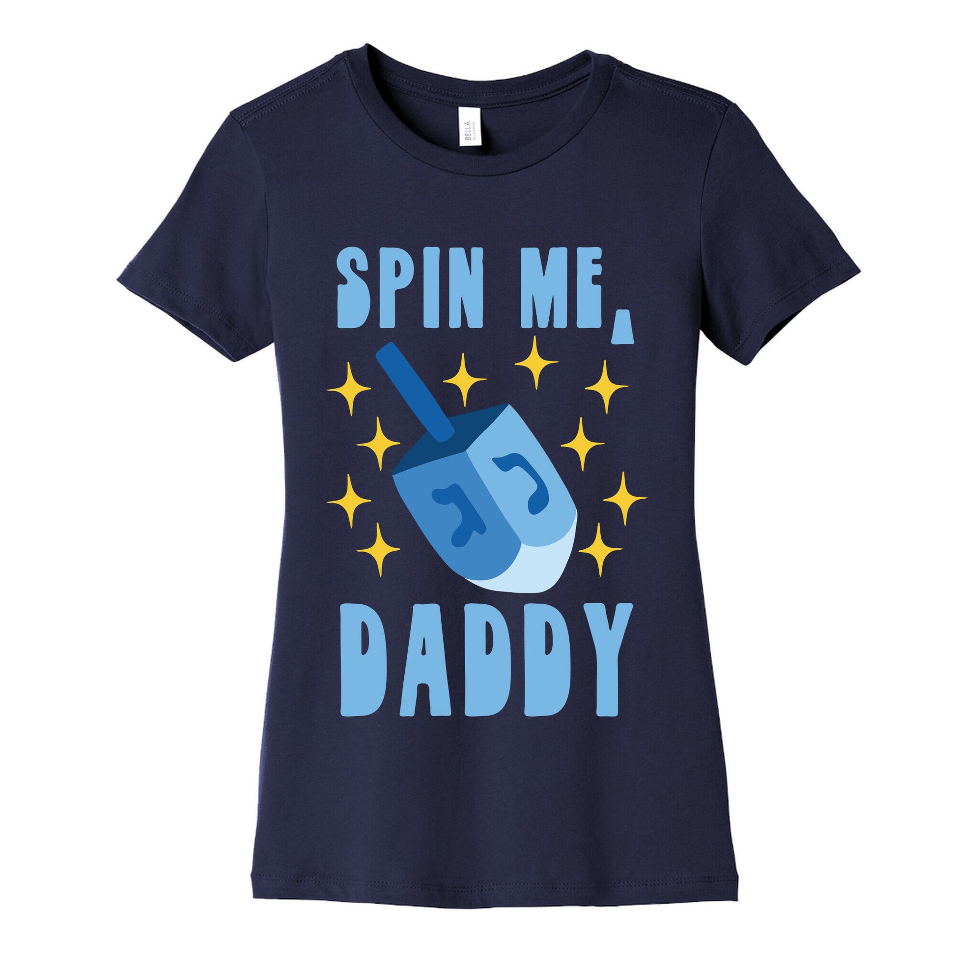 Spin Me, Daddy Women's Cotton Tee