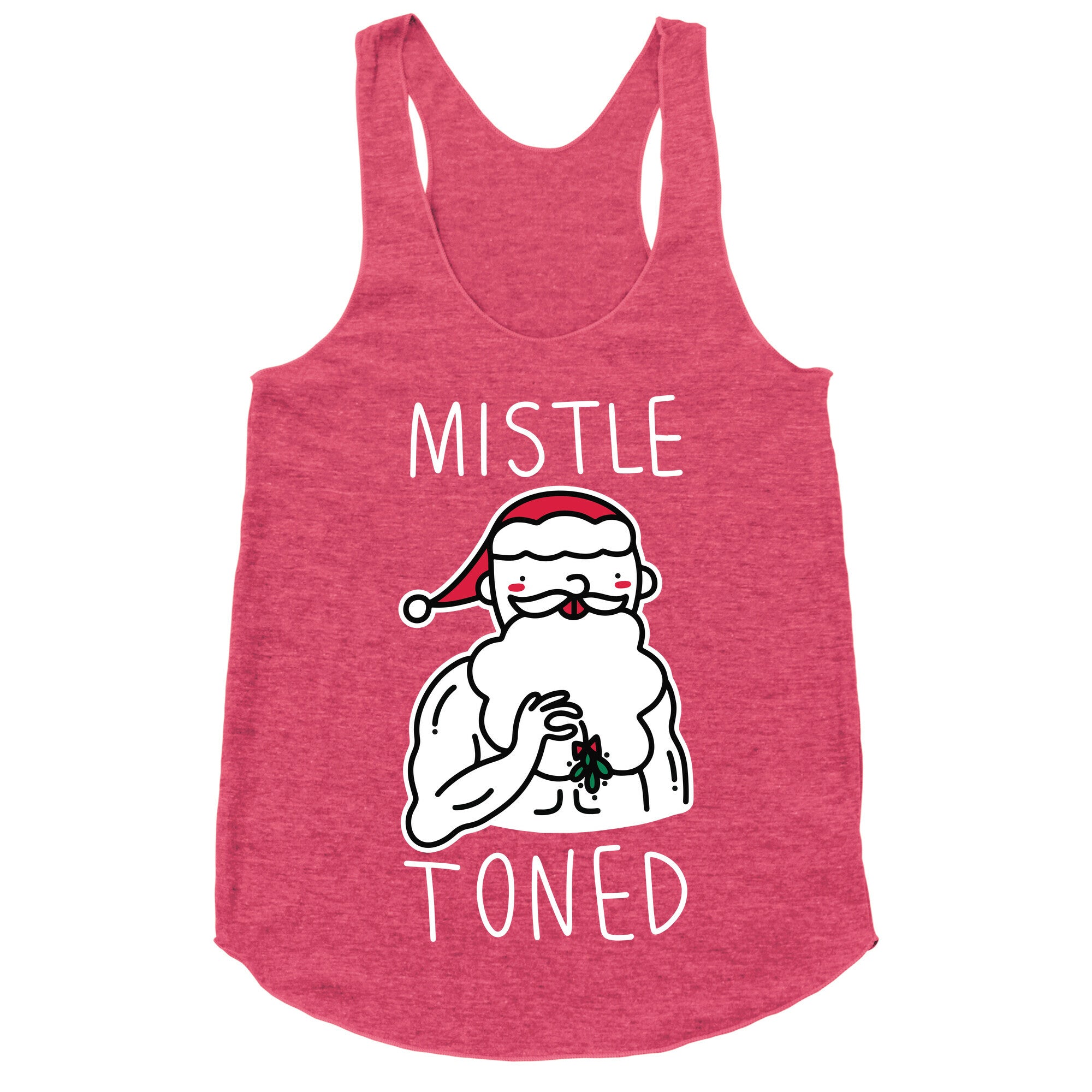 Mistle Toned (Santa) Racerback Tank