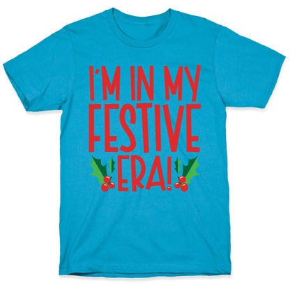 I'm In My Festive Era Unisex Triblend Tee