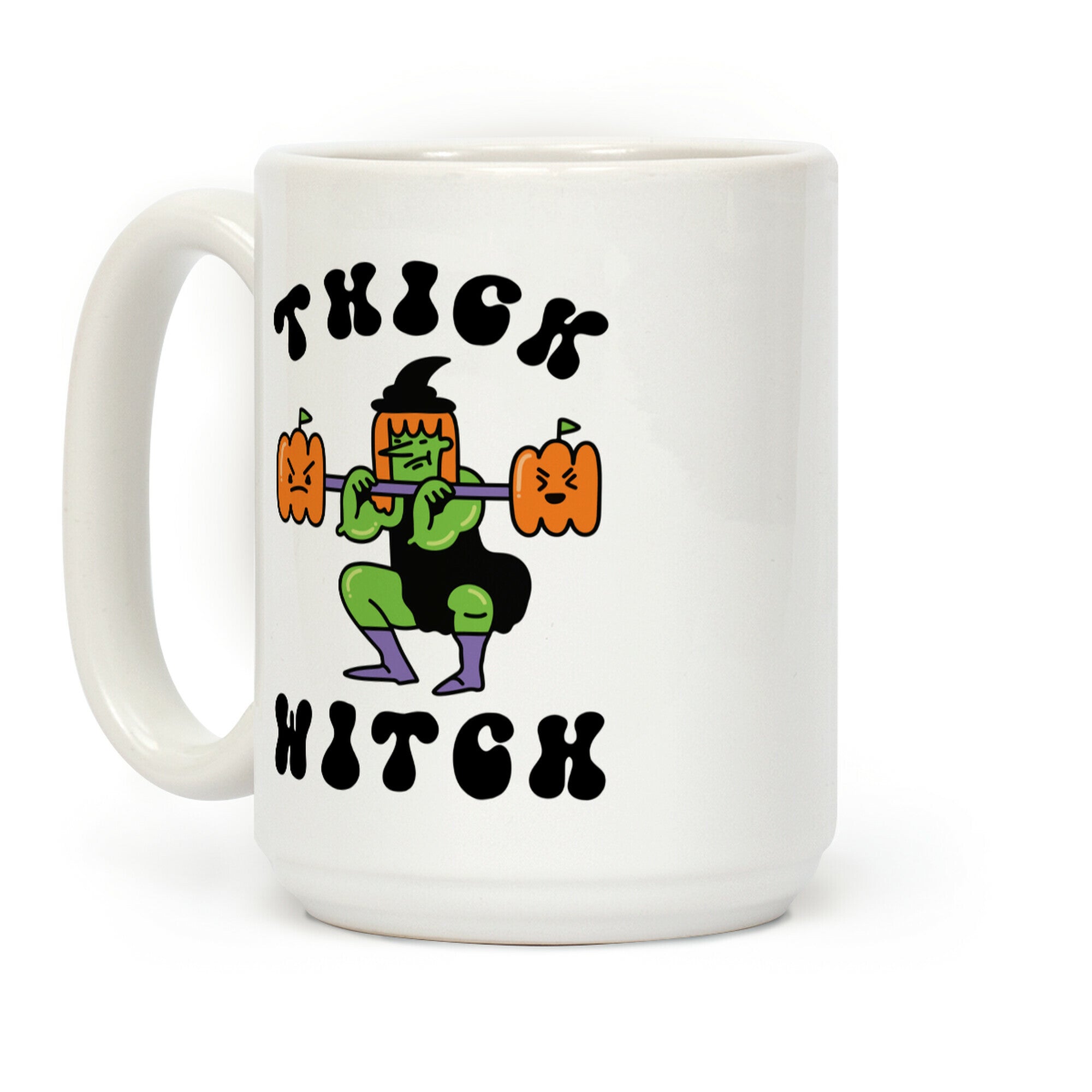 Thick Witch (Workout Witch) Coffee Mug