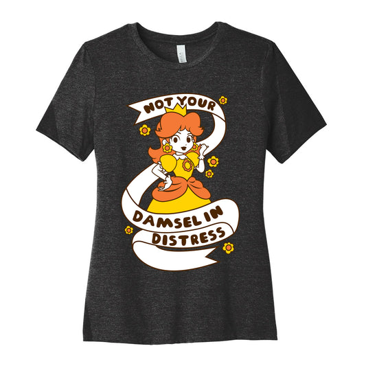 Not Your Damsel In Distress Women's Cotton Tee