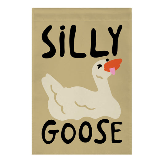 Silly Goose Garden Flag