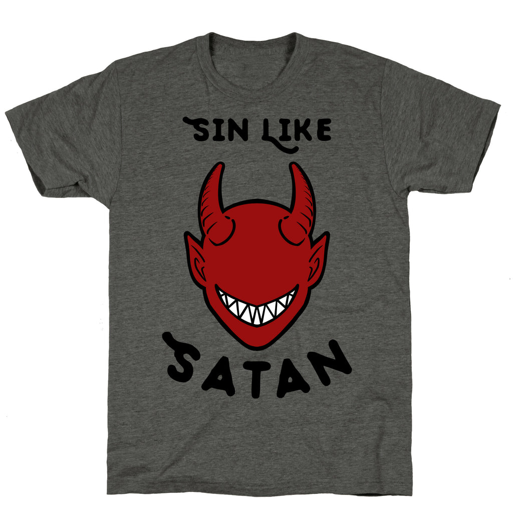Sin Like Satan Unisex Triblend Tee