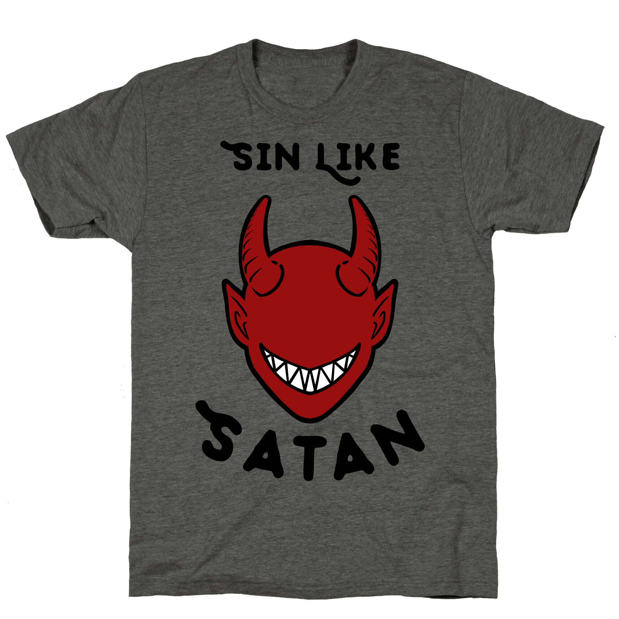 Sin Like Satan Unisex Triblend Tee