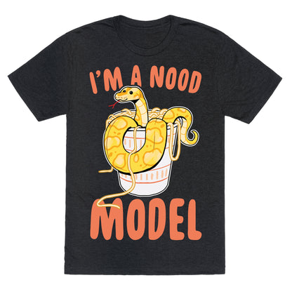 I'm A Nood Model Unisex Triblend Tee