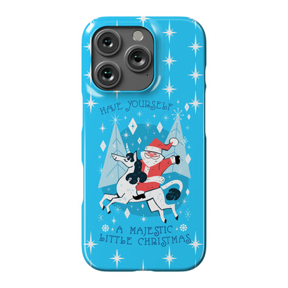 Have Yourself A Majestic Little Christmas Phone Case