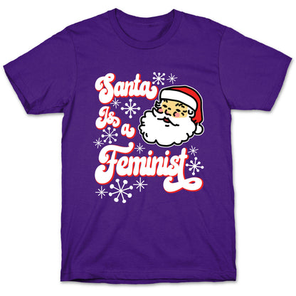 Santa Is a Feminist T-Shirt