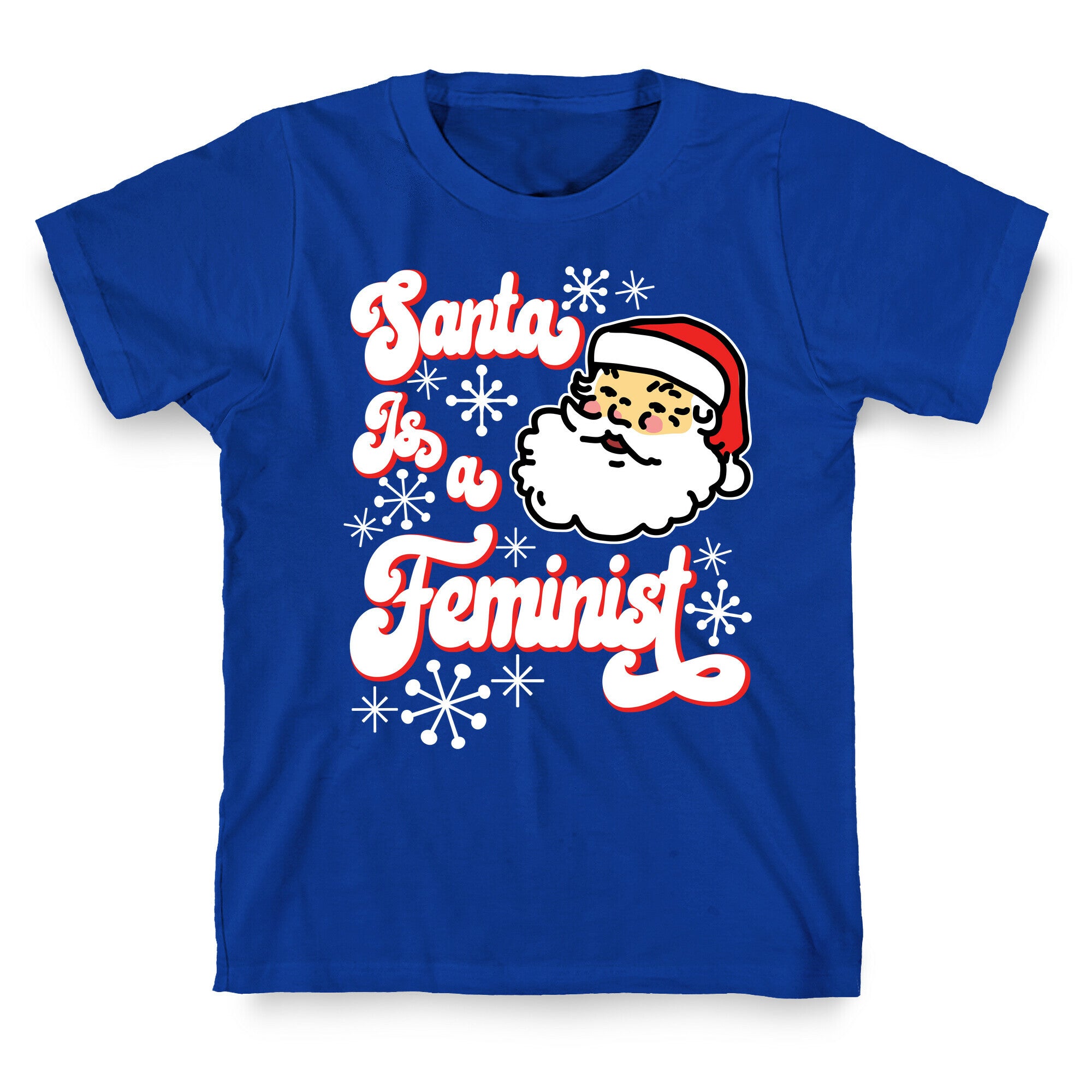 Santa Is a Feminist T-Shirt