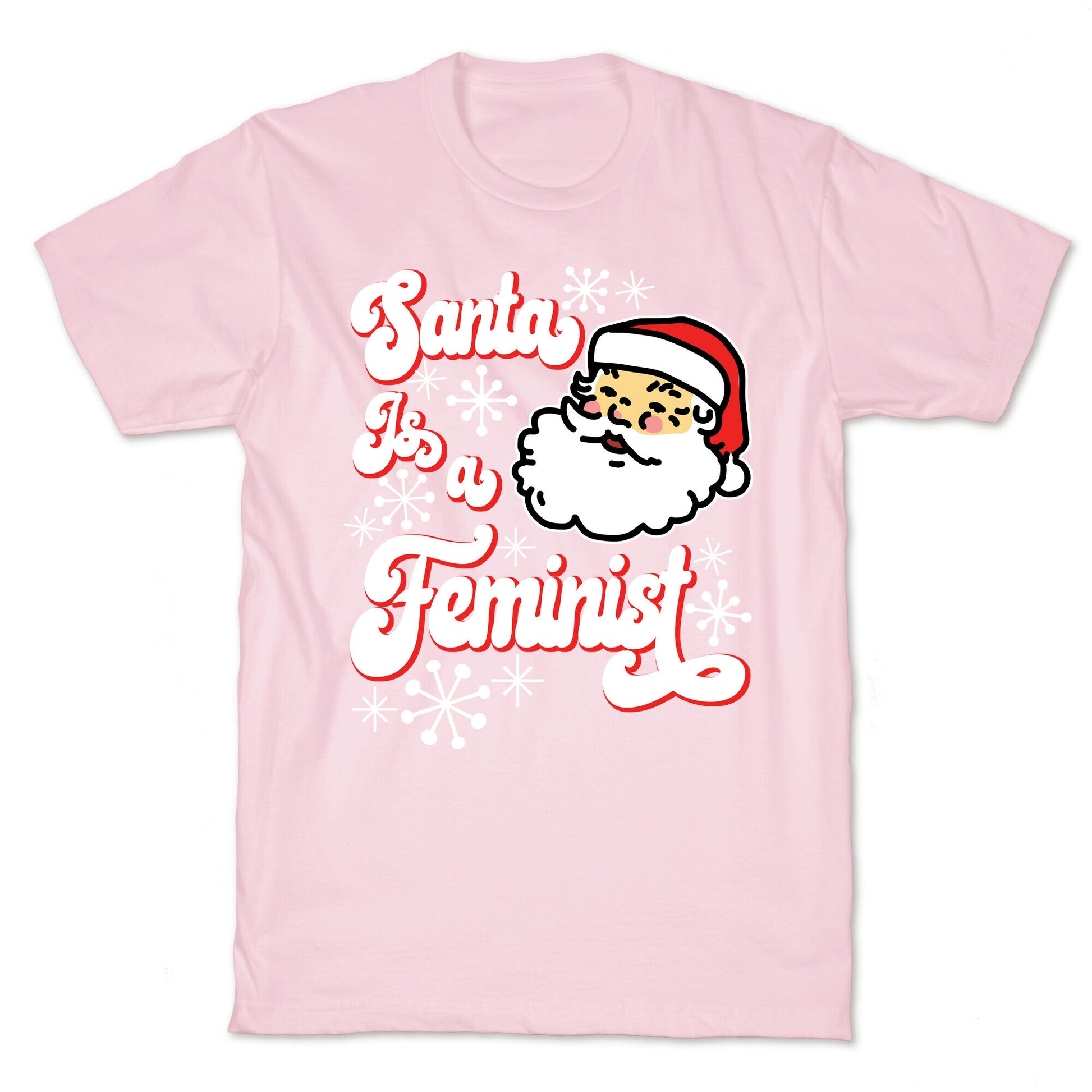 Santa Is a Feminist T-Shirt