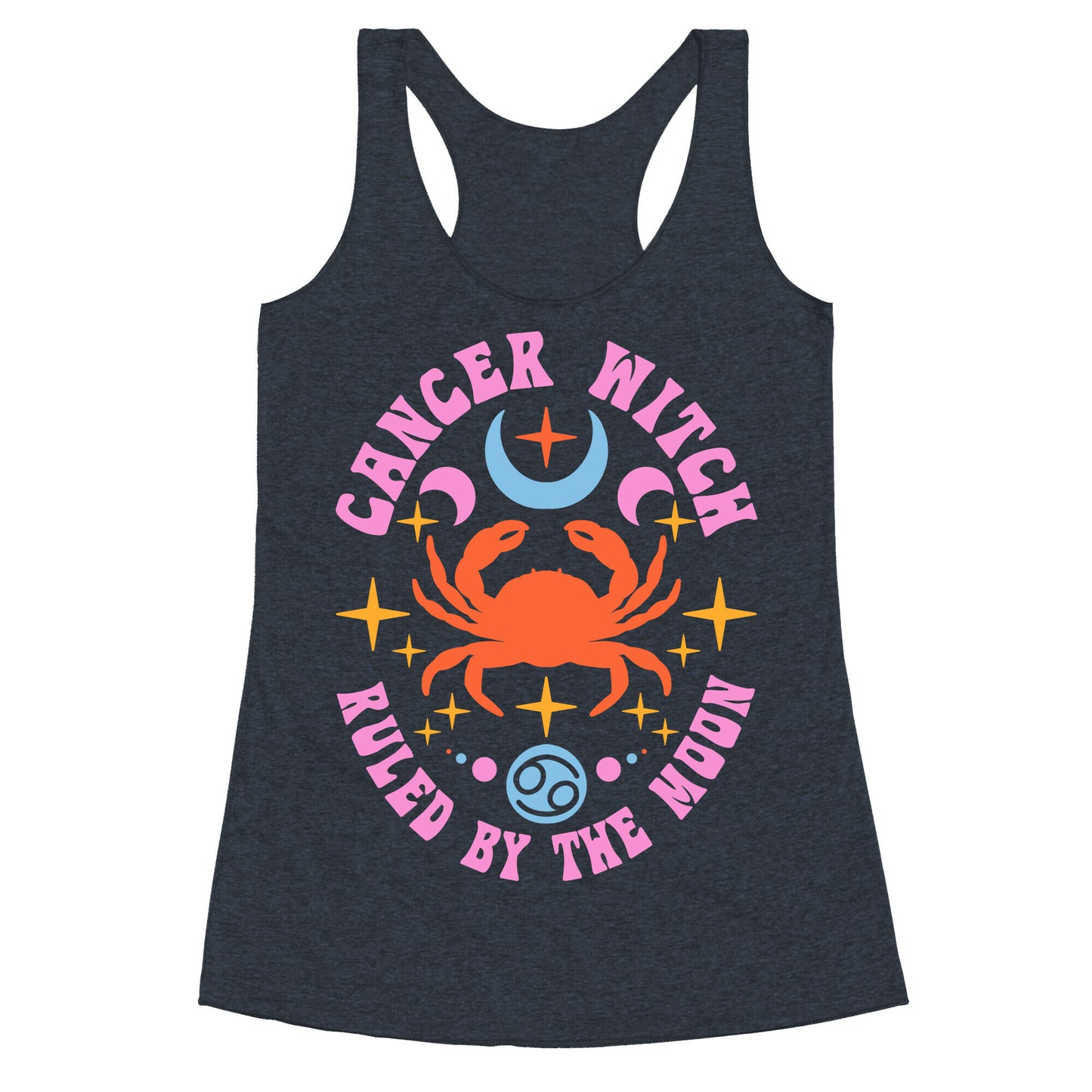 Cancer Witch Ruled By The Moon Racerback Tank