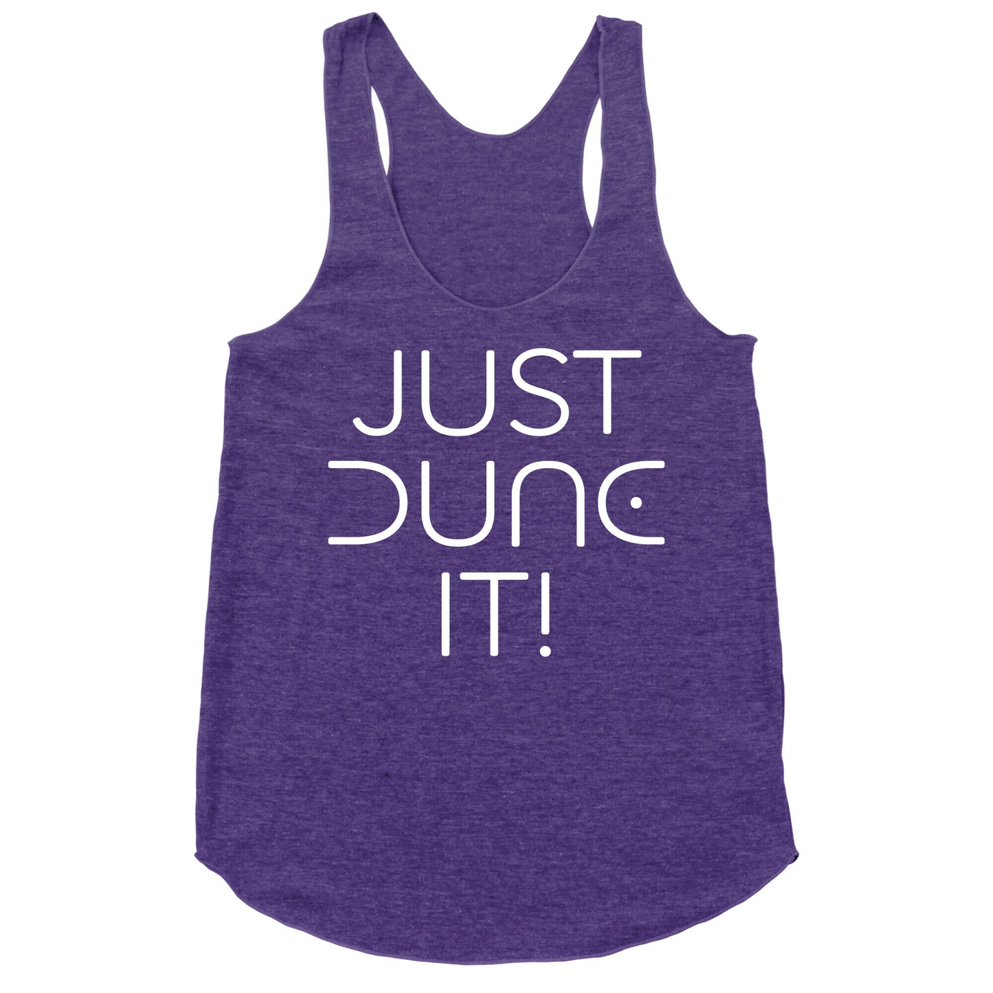 Just Dune It Parody Racerback Tank
