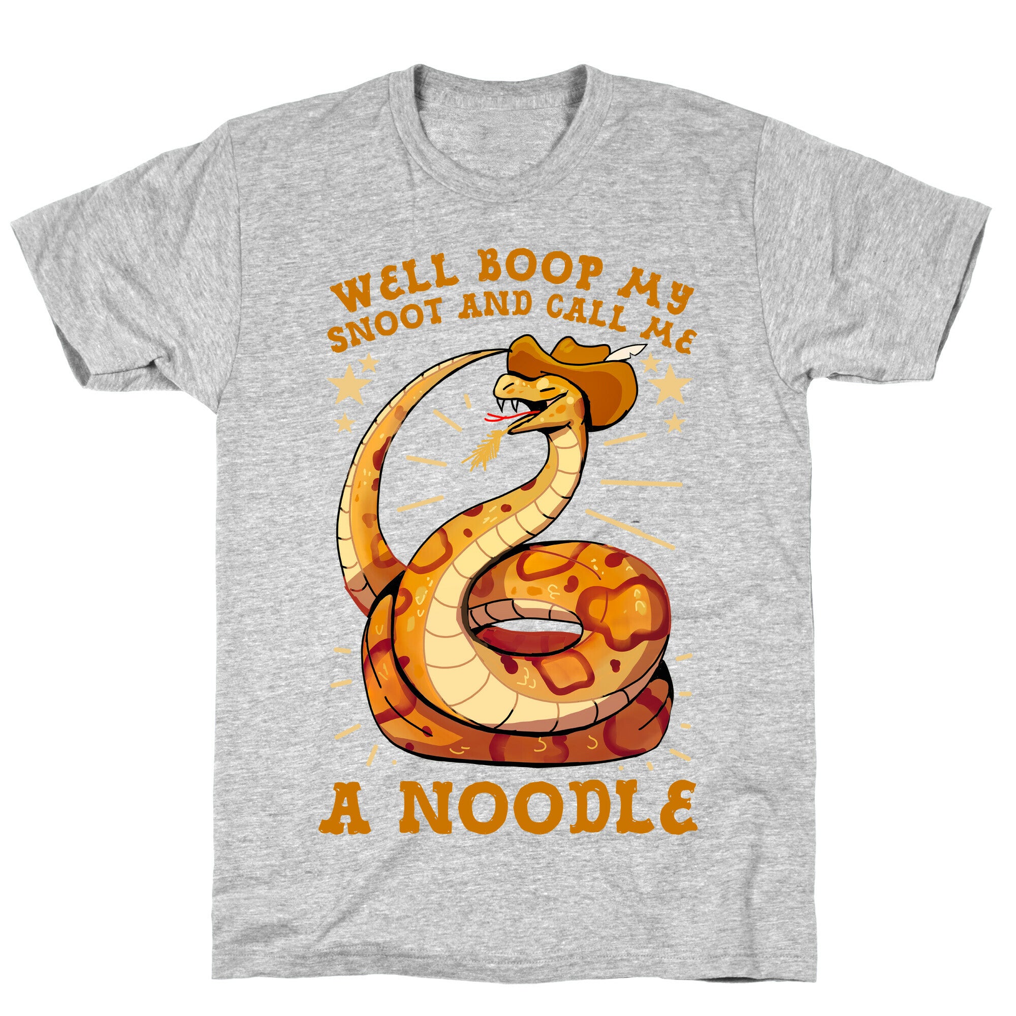 Well Boop My Snoot and Call Me A Noodle!  T-Shirt