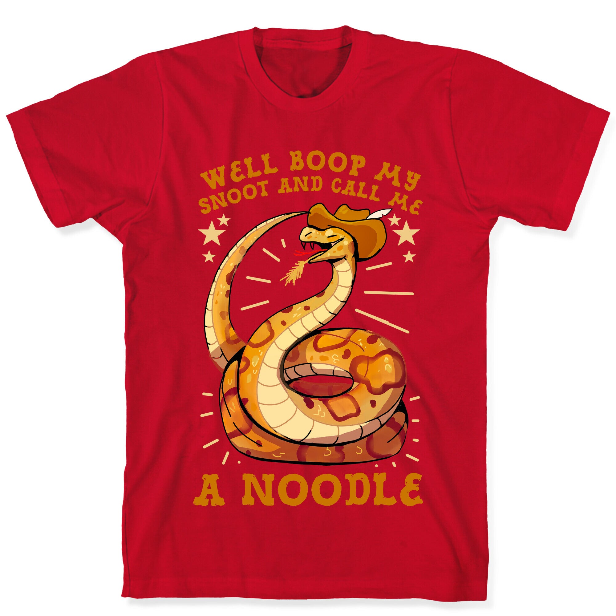Well Boop My Snoot and Call Me A Noodle!  T-Shirt