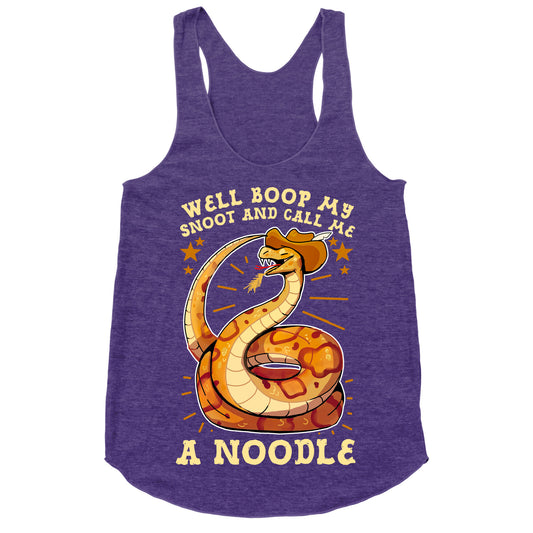 Well Boop My Snoot and Call Me A Noodle!  Racerback Tank