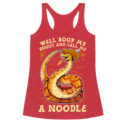 Well Boop My Snoot and Call Me A Noodle!  Racerback Tank